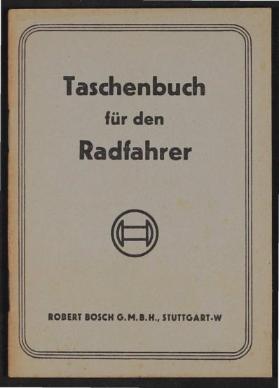 Bosch Radlicht Taschenbuch für den Radfahrer 1941