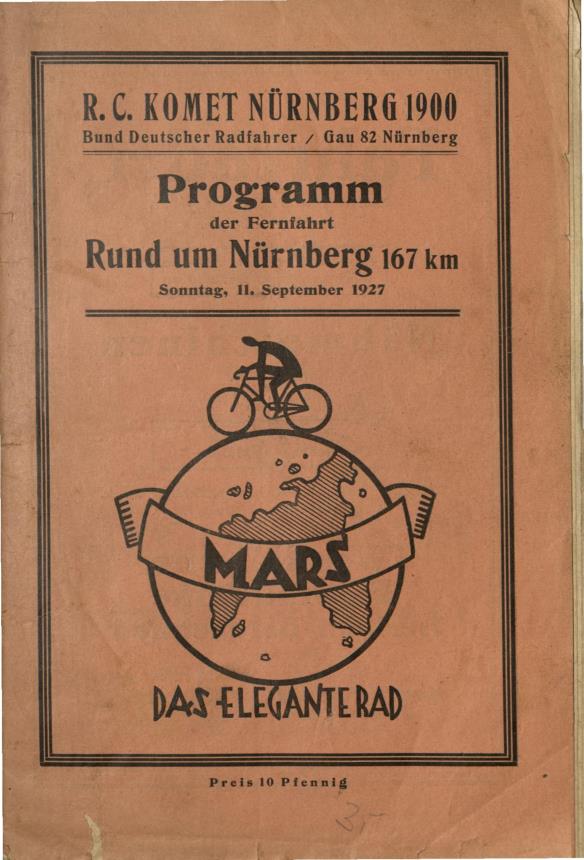 1927 Programm der Fernfahrt Rund um Nürnberg 167km R.C. Komet Nürnberg 1900