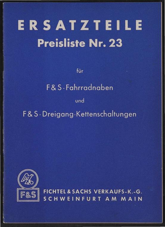 Fichtel u. Sachs Ersatzteile- und Preisliste für Fahrradnaben und Dreigang Kettenschaltungen 1953