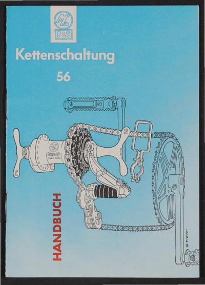 Fichtel u. Sachs Kettenschaltungen 56 handbuch 1956