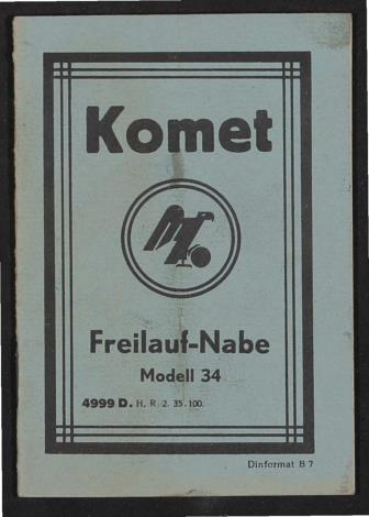 Fichtel u. Sachs Komet Freilauf-Nabe Modell 34  Info-Broschüre 1935