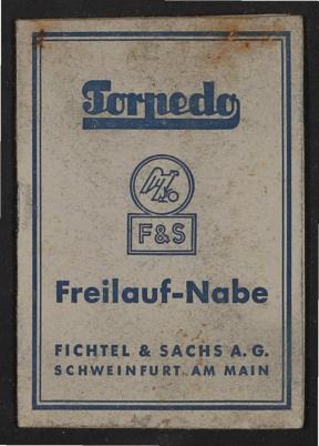 Fichtel u. Sachs Torpedo Freilaf Nabe Info-Broschüre 1954