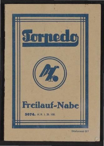 Fichtel u. Sachs Torpedo Freilauf-Nabe Handbuch 1935
