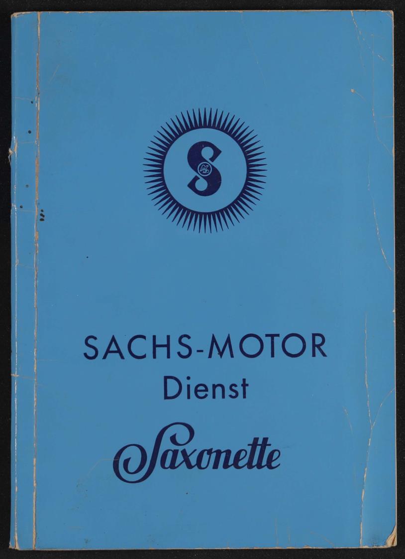 Sachs-Motor Dienst Saxonette Reparaturanleitung 1938