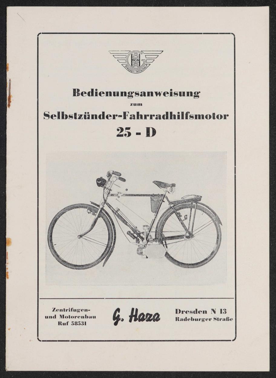 Haza Dresden Bedienungsanweisung zum Selbstzünder-Fahrradhilfsmotor 25-D Anleitung 1956