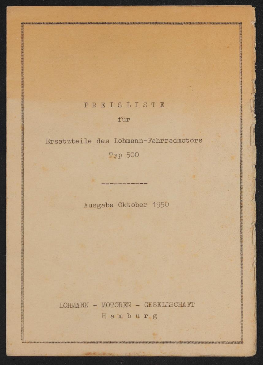 Lohmann Preisliste für Ersatzteile des Fahrradmotors Typ 500 Preisliste Oktober 1950