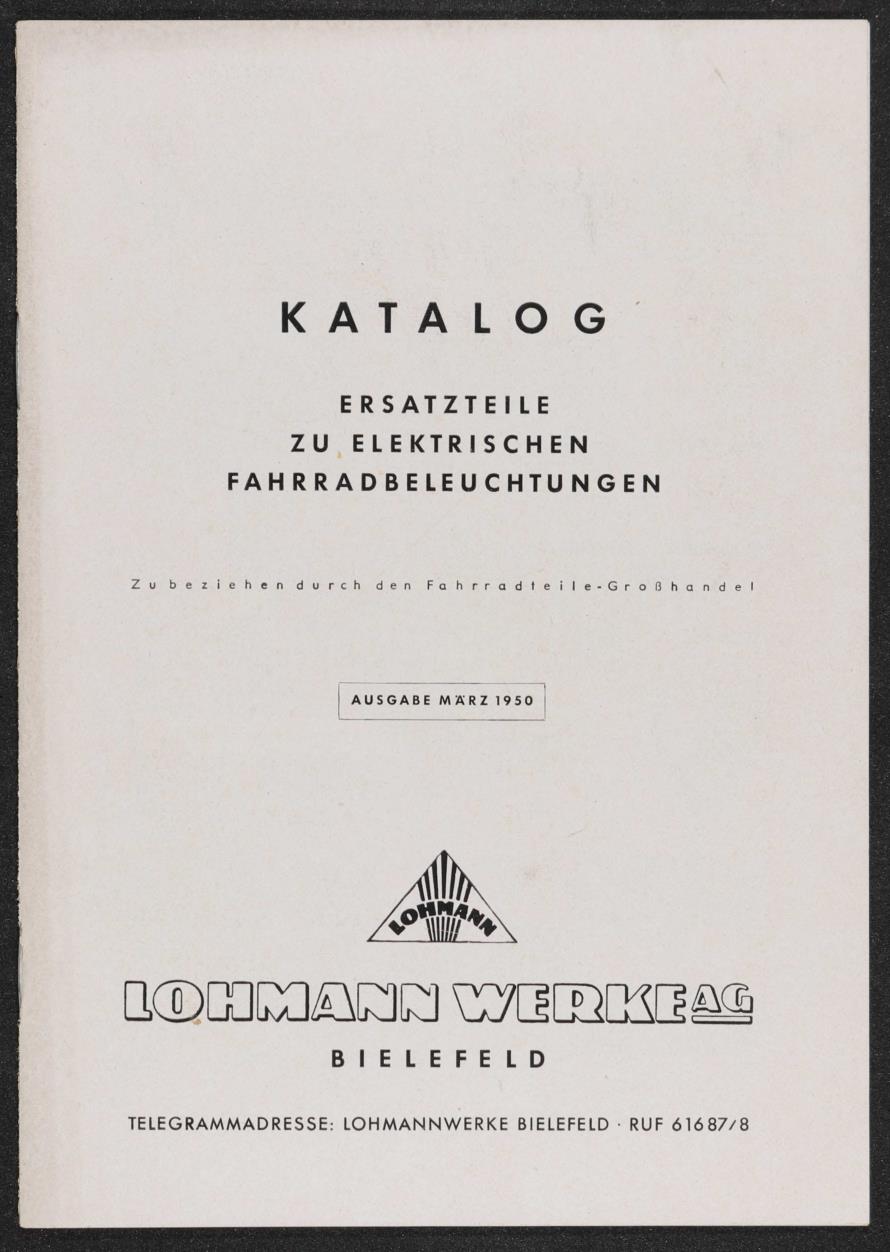 Lohmann Werke AG Ersatzteile zu elektrischen Fahrradbeleuchtungen Katalog 1950