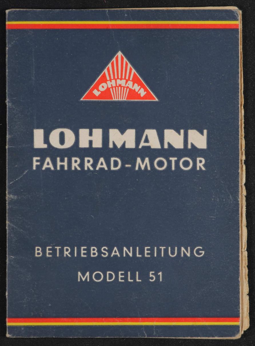 Lohmann-Fahrradmotor Type 500 Modell 51 Betriebsanleitung 1951